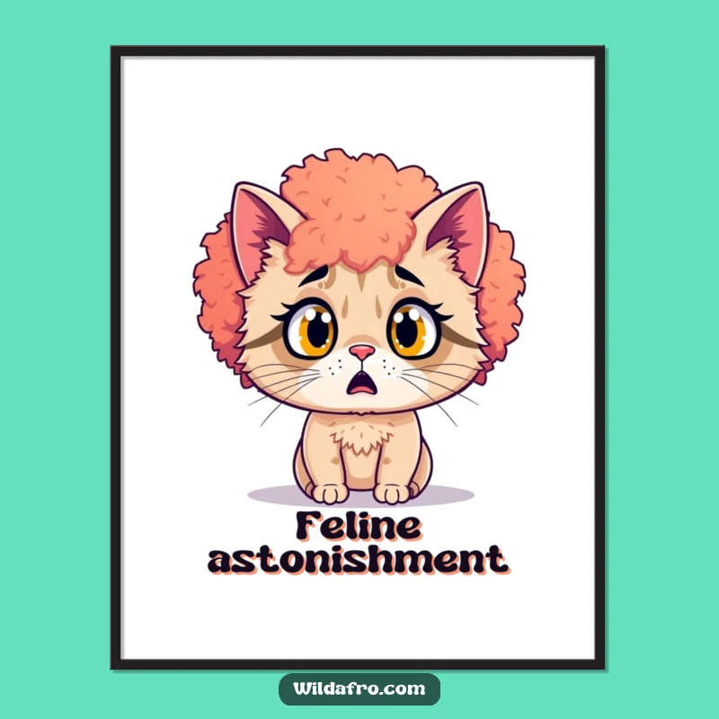 Funny Cat Shocked Afro Poster - Hilarious Wall Art for a Fun Vibe Gift