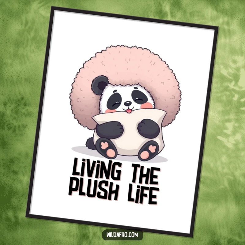 Funny panda poster showing a giggling panda bear embracing a giant, fluffy afro as a pillow, creating humorous and heartwarming wall art.