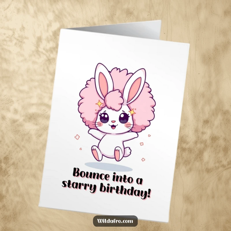 Funny Free Printable Birthday Card: Cute bunny bouncing with a huge afro and wide, starry eyes, celebrating a birthday.
