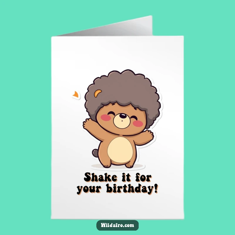 Free Printable Birthday Card: Playful Bear Afro Bounce, Hilarious Downloadable Gift Idea!