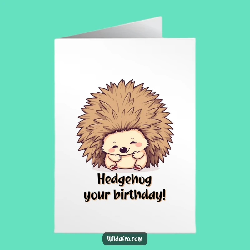Free Printable Hedgehog Afro Birthday Card - Funny Downloadable Gift for Him or Her