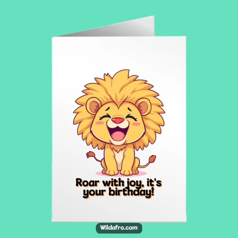 Free Printable Lion Cub Card: Funny Birthday Downloadable Gift with Afro Roar