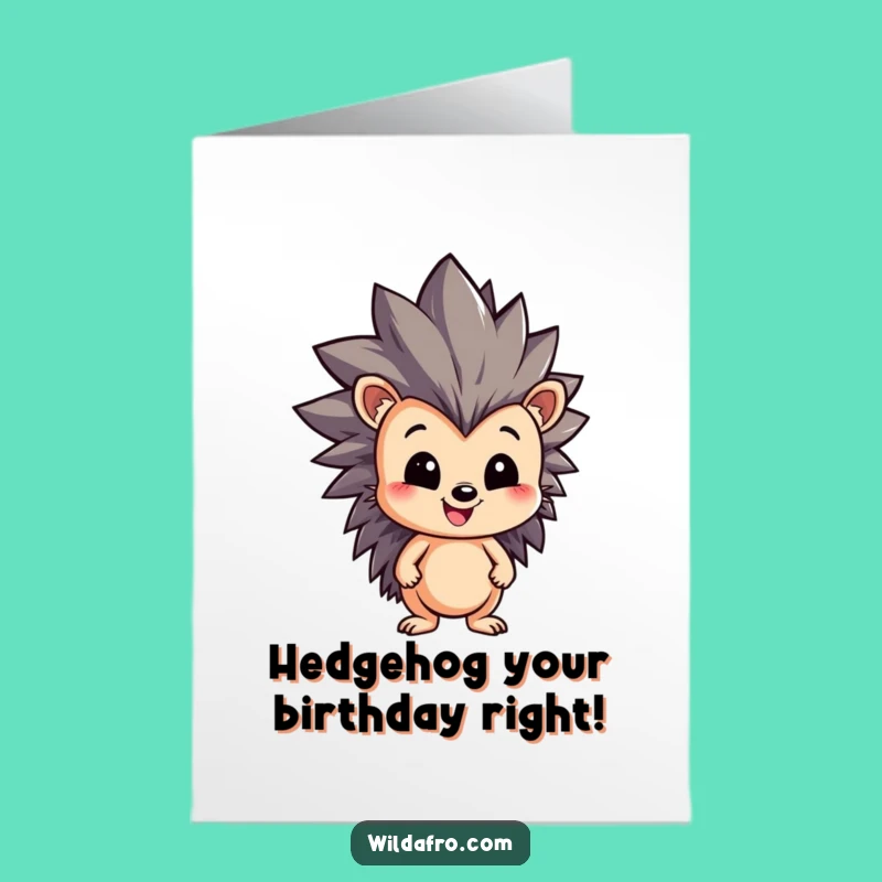 Free Printable Birthday Card: Spiky Afro Hedgehog for a Wildly Funny Celebration