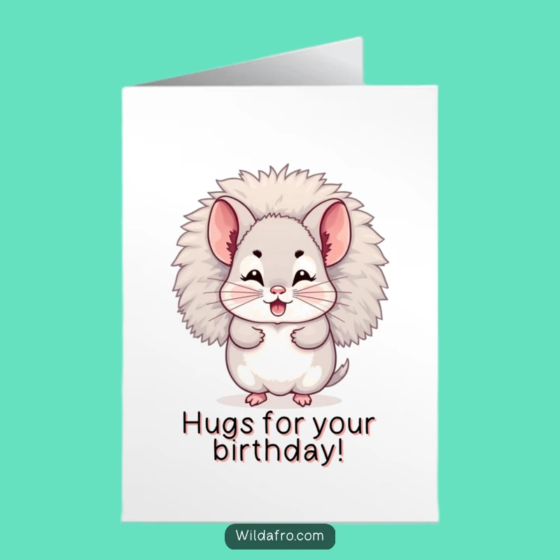 Free Printable Birthday Card: Giggling Chinchilla Afro, Cute Downloadable Gift Idea!