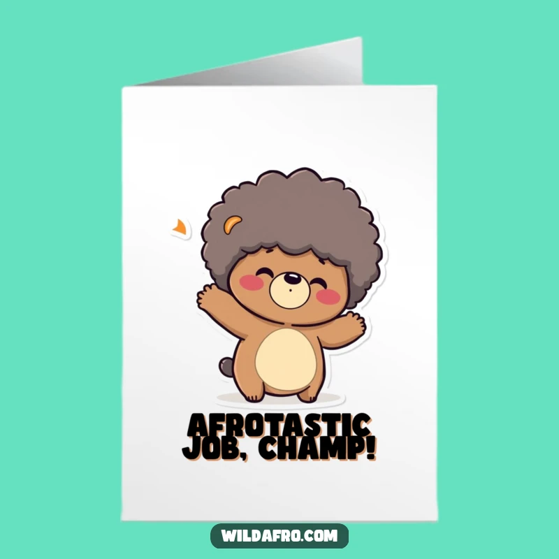 Free Printable Congrats Card: Bouncy Bear Afro, Joyful Humorous Downloadable Greeting!