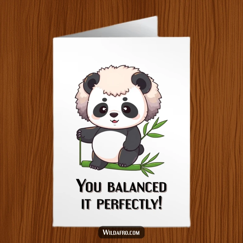 Funny Free Printable Congratulations Card: A focused afro panda with a fluffy mane balancing perfectly on a bamboo shoot.