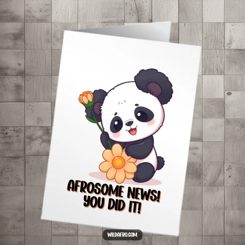 Funny Free Printable Congratulations Card showcasing a panda with a rounded afro balancing a flower.