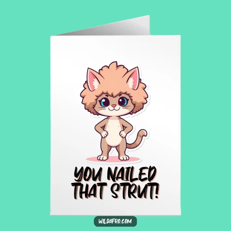 Free Printable Congrats Card: Proud Cat Afro, Classy Humorous Downloadable Greeting!