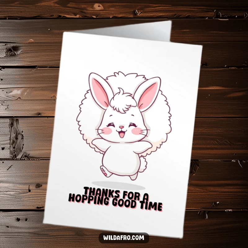 Funny Free Printable Thank You Card: A fluffy bunny with rosy cheeks, bouncing happily, sporting a giant afro puff.