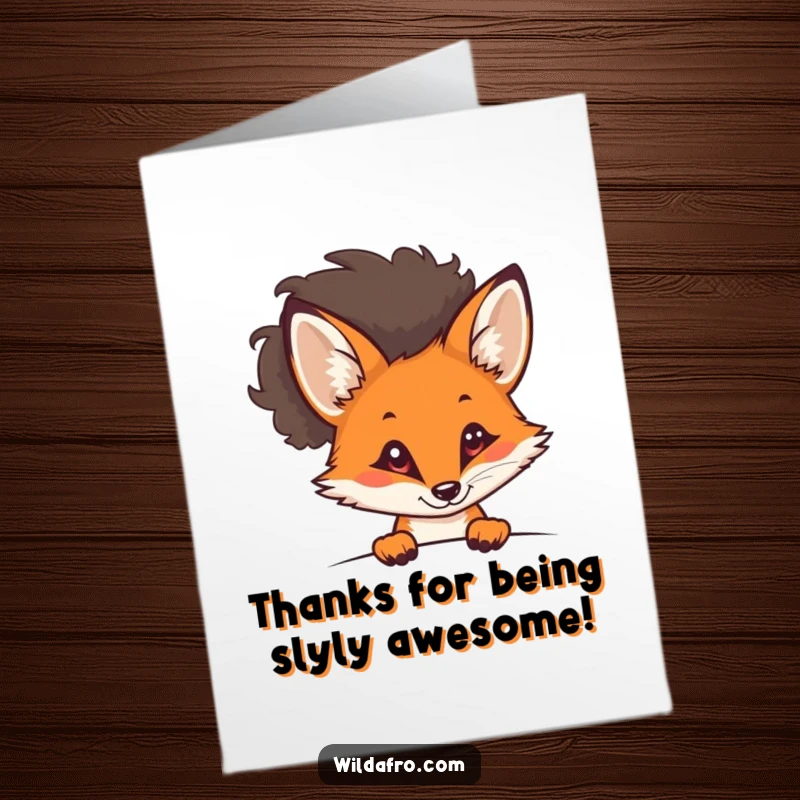 Funny Free Printable Fox Thank You Card: Curious fox with a stylish afro peeking out, offering a sly, grateful smile.