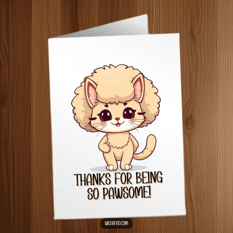 Funny Free Printable Cat Thank You Card: Smiling cat with a fluffy afro confidently strutting, offering a polite thank you with a cool demeanor.